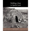 Building a State in Apache Land