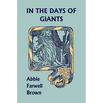 In the Days of Giants (Yesterday's Classics) - Paperback