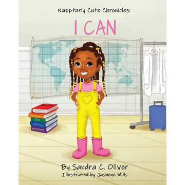 Nappturly Cute Chronicles: I Can - Paperback