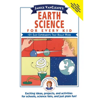 Janice VanCleave's Earth Science for Every Kid - Paperback