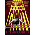 Andre the Giant: Life and Legend