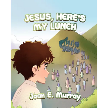 Jesus, Here's My Lunch - Paperback