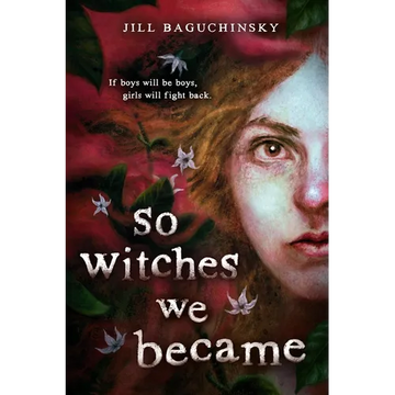 So Witches We Became - Paperback