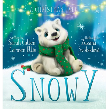 Snowy, A Christmas Tale - Hardcover