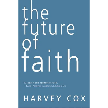 The Future of Faith - Paperback