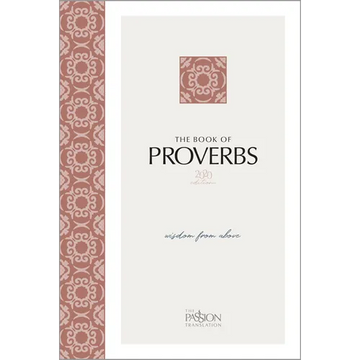 The Book of Proverbs (2020 Edition): Wisdom from Above - Paperback