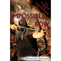 The Impossible Bow: Building Archery Bows With PVC Pipe