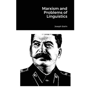 Marxism and Problems of Linguistics - Paperback