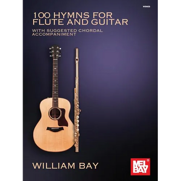 100 Hymns for Flute and Guitar: With Suggested Chordal Accompaniment - Paperback