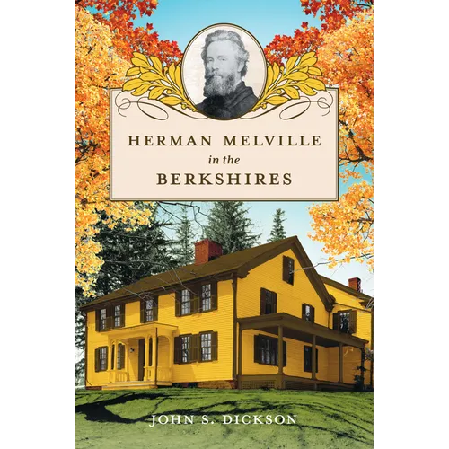 Herman Melville in the Berkshires
