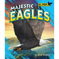Majestic Eagles - Library Binding