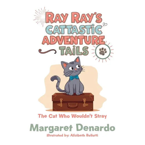 Ray Ray's Cattastic Adventure Tails: The Cat Who Wouldn't Stray