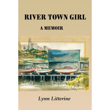 River Town Girl: A Memoir - Paperback