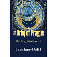 The Orloj of Prague: The Orloj series: Vol. 1 - Paperback