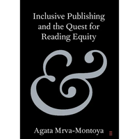 Inclusive Publishing and the Quest for Reading Equity - Paperback