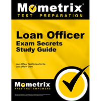 Loan Officer Exam Secrets Study Guide: Loan Officer Test Review for the Loan Officer Exam - Paperback