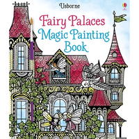 Fairy Palaces Magic Painting Book - Paperback