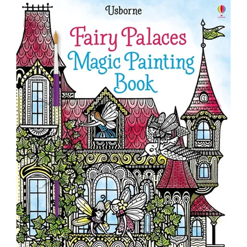 Fairy Palaces Magic Painting Book - Paperback