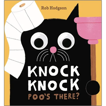 Knock Knock: Poo's There?: A Googly-Eyed Joke Book - Board Book