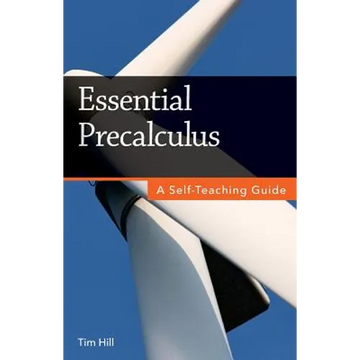 Essential Precalculus: A Self-Teaching Guide - Paperback