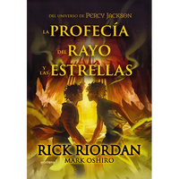 La Profecã-A del Rayo Y Las Estrellas / From the World of Percy Jackson: The Sun and the Star - Hardcover
