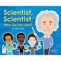 Scientist, Scientist, Who Do You See?