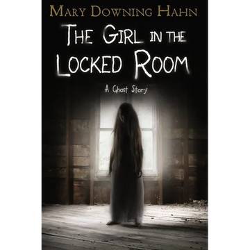 The Girl in the Locked Room: A Ghost Story - Paperback