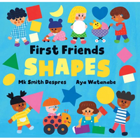 First Friends: Shapes - Board Book