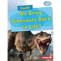 Could We Bring Dinosaurs Back to Life? - Paperback