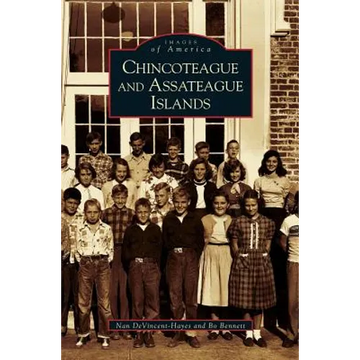 Chincoteague and Assateague Islands - Hardcover