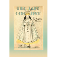 Our Lady of the Conquest - Paperback