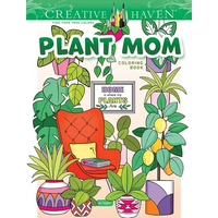 Creative Haven Plant Mom Coloring Book - Paperback