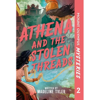 Mount Olympus Mysteries Athena and the Stolen Threads - Paperback