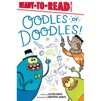 Oodles of Doodles!: Ready-To-Read Level 1 - Paperback