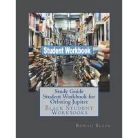 Study Guide Student Workbook for Orbiting Jupiter: Black Student Workbooks - Paperback