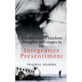 Integrative Presentiment