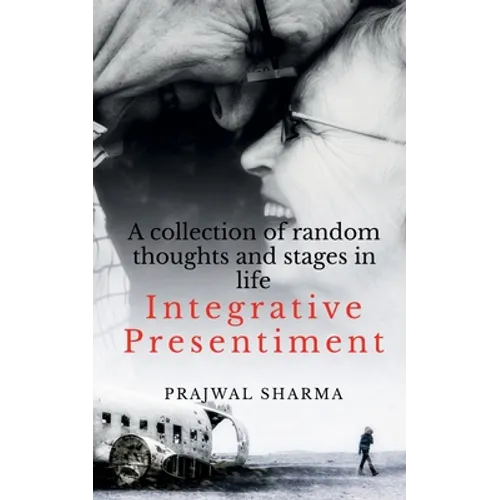 Integrative Presentiment