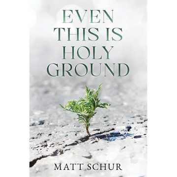Even This Is Holy Ground - Paperback
