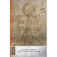 Leviathan and the Air-Pump: Hobbes, Boyle, and the Experimental Life - Paperback