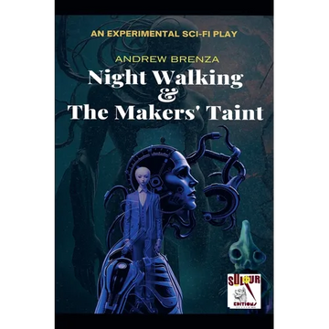 Night Walking & The Makers' Taint - Paperback