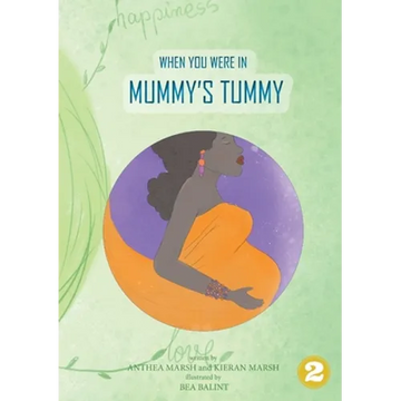 When You Were In Mummy's Tummy - Paperback