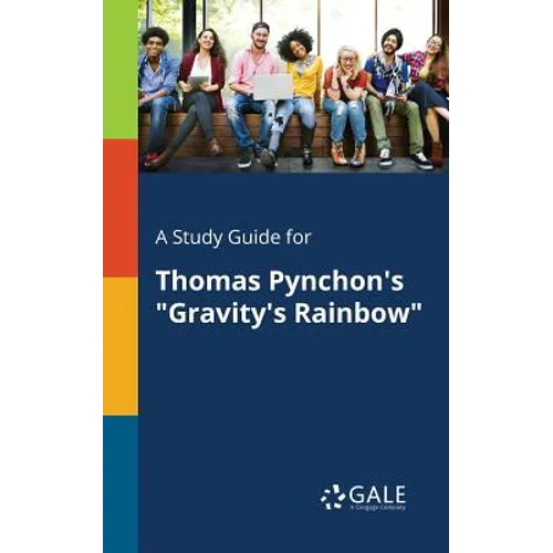 A Study Guide for Thomas Pynchon's "Gravity's Rainbow"