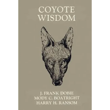 Coyote Wisdom - Paperback