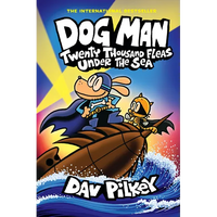Dog Man: Twenty Thousand Fleas Under the Sea: A Graphic Novel (Dog Man #11): From the Creator of Captain Underpants - Hardcover