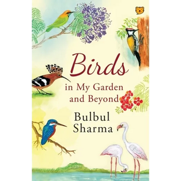Birds in My Garden and Beyond - Paperback