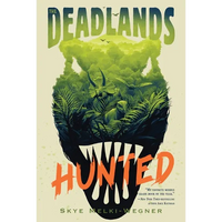 The Deadlands: Hunted - Paperback