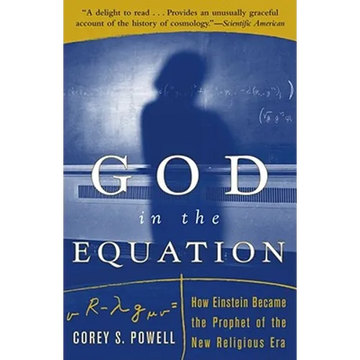 God in the Equation: How Einstein Transformed Religion (Revised) - Paperback