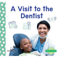 Visit to the Dentist - Library Binding