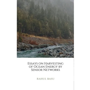 Essays on Harvesting of Ocean Energy by Sensor Networks - Paperback