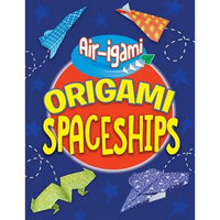 Origami Spaceships - Library Binding